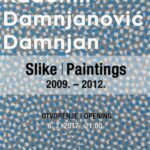 Radomir Damnjanović Damnjan: Slike. 2009. – 2012.