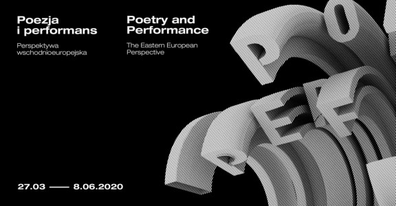 Poezja i performans. Perspektywa wschodnio-Europejska