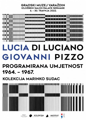 Lucia di Luciano, Giovanni Pizzo – Programirana umjetnost, 1964. – 1967. | Kolekcija Marinko Sudac