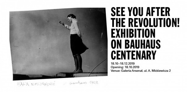 See You after the Revolution! 100 years of Bauhaus