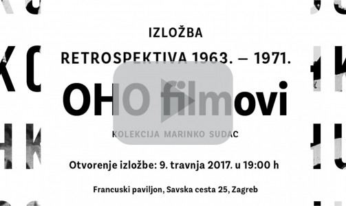 OHO FILMOVI retrospektiva (1963. – 1971.) Kolekcija Marinko Sudac