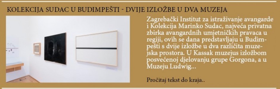 Kolekcija Sudac u Budimpešti – 2 izložbe u 2 muzeja